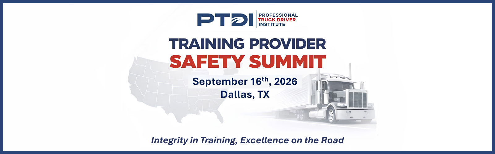 PTDI Training Provider Safety Summit — September 16th, 2026, Dallas, TX